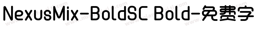 NexusMix-BoldSC Bold字体转换